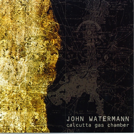 john watermann - calcutta gas chamber