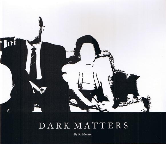k. meizter - dark matters