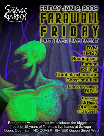 famine & it-clings at savage garden's farewell friday, jan 3rd, 2009