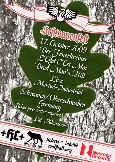 schwanenfest w/ dead man's hill.  oct 17, 2009